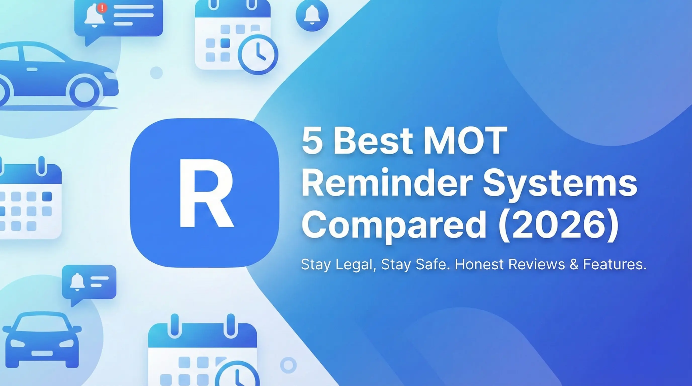 5 Best MOT Reminder Systems Compared (2026)